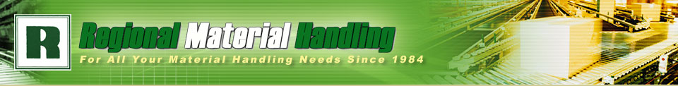Regional Material Handling, Inc | For All Your Material Handling Needs Since 1984